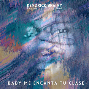 Baby Me Encanta Tu Clase (Explicit)