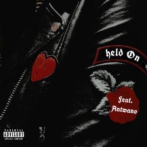 Held On (Explicit)