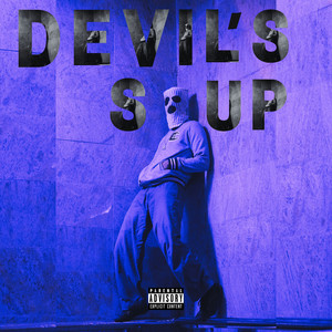 Devil's Sup (Explicit)