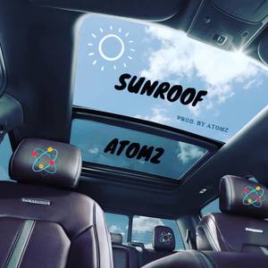 Sunroof (Cruisin')