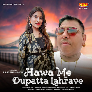 Hawa Me Dupatta Lahrave