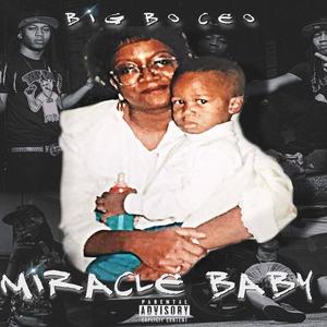 Miracle Baby (Explicit)