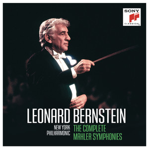 Leonard Bernstein: The Complete Mahler Symphonies (伦纳德·伯恩斯坦：马勒交响曲全集)