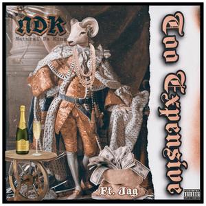 Too Expensive (Explicit)