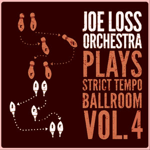 Joe Loss Orchestra Plays Strict Tempo Ballroom Vol. 4