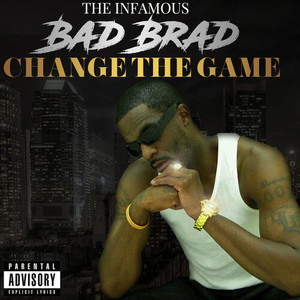 Change the Game (Explicit)