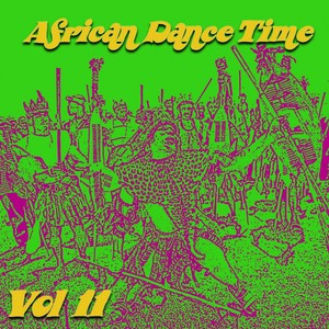 African Dance Time, Vol. 11