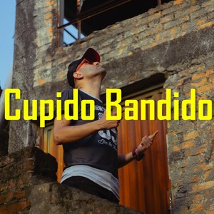 Cupido Bandido