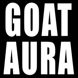 XNUMBLOV - GOAT AURA (Explicit)