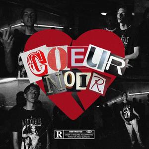 Coeur Noir (Explicit)