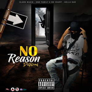 No Reason (Explicit)