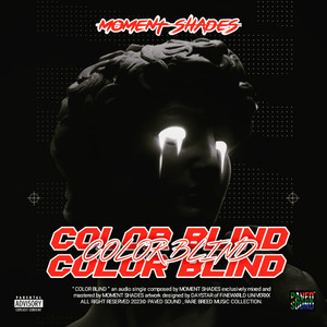 Color Blind (Explicit)