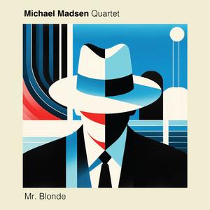 Mr. Blonde (feat. Gábor Bolla & Jacob Fischer)