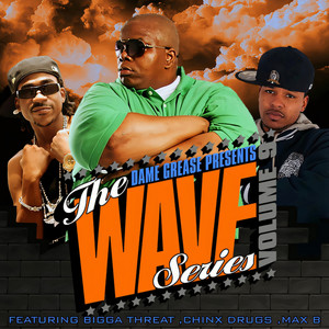 Dame Grease Presents The Wave Series Vol. 9