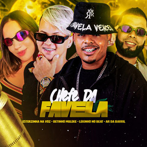 Lekinho no Beat - Chefe da Favela (Explicit)