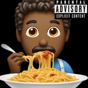 Spaghetti (1) [Explicit]