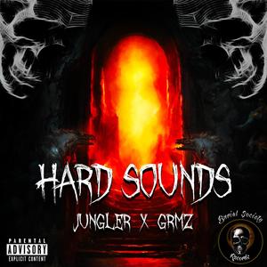 Hard Sounds (Explicit)