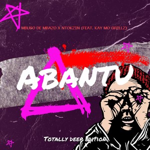 Abantu (Totally Deep Edition)