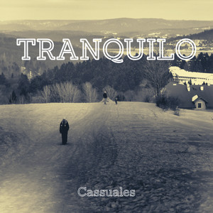 Tranquilo