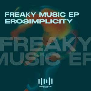 Freaky Music EP