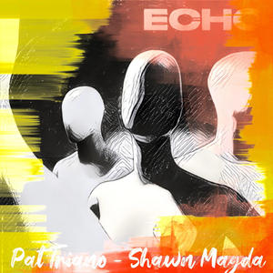 Pat Triano - Echo (Shawn Magda Remix)