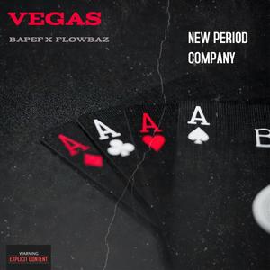 K. Vegas(feat. FlowBaz) (Explicit)