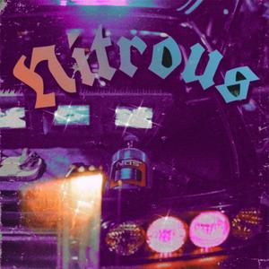 NITROUS (SPED UP) [Explicit]