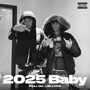 2025 Baby (Explicit)