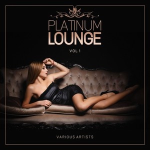 Platinum Lounge, Vol. 1