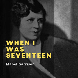 When I Was Seventeen