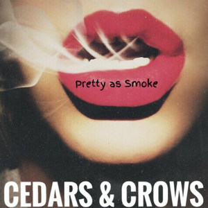 Pretty as Smoke (Explicit)