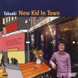 Takaaki: The New Kid in Town