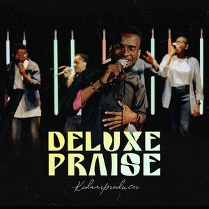 Deluxe Praise