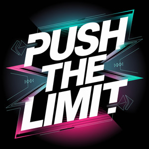 Push the Limit