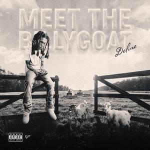 Meet The Billy Goat Deluxe (Explicit)