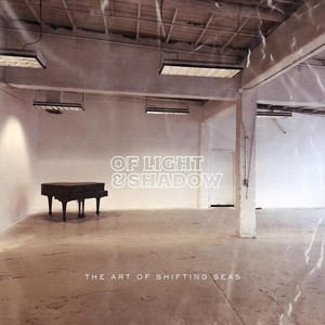 Of Light & Shadow - Wide Awake