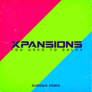 You Used To Salsa (AUSONIA Extended Remix)