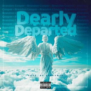 Dearly Departed (Explicit)