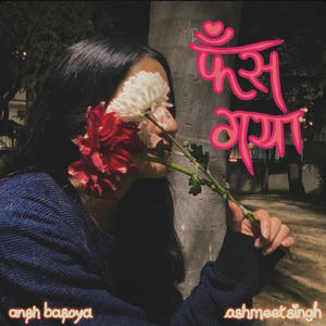 Fass Gaya (feat. Ashmeet Singh)