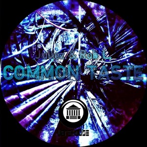 Common Taste (Original Mix)