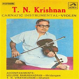 T.N. Krishnan (Carnatic Instrumenral Violin)