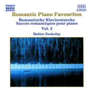 Romantic Piano Favourites, Vol. 3