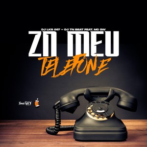 ZN Meu Telefone (Explicit)