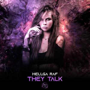 They Talk (Explicit)