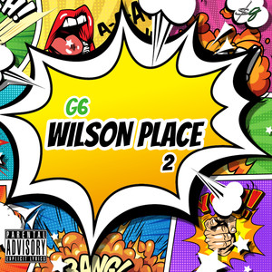 Wilson Place 2 (Explicit)