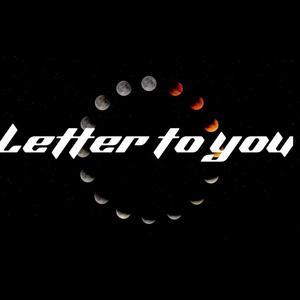 Letter to you