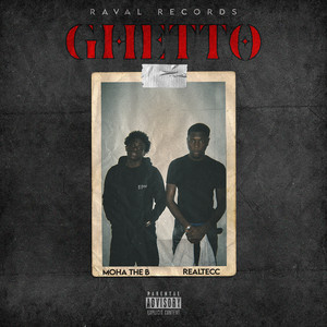 Ghetto (Explicit)