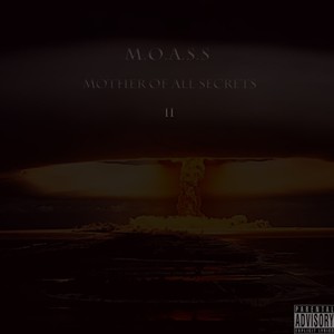 M.O.A.S.S 2 (Explicit)