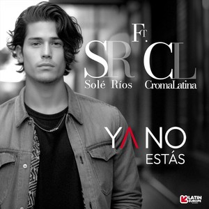 Ya No Estás (feat. Solé Ríos)