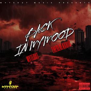 Back In My Mood (Explicit)